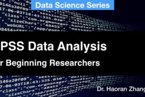 SPSS Data Analysis for Beginning Researchers Course - learn SPSS