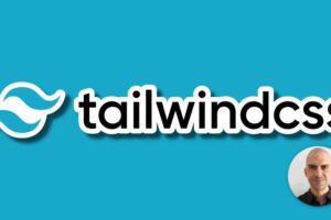 Tailwind CSS - Step by Step Learn TailwindCSS. The new generation of CSS with the Just-in-Time engine.