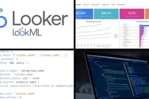 Looker - Complete Guide to Google Looker - LookML Developer