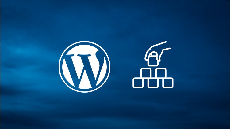 Complete WordPress Fundamentals Course for Beginners 2022 - Free Udemy Courses