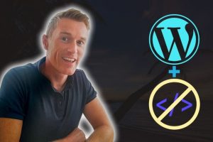 WordPress for Novices: Real Nuts & Bolts, No Coding
