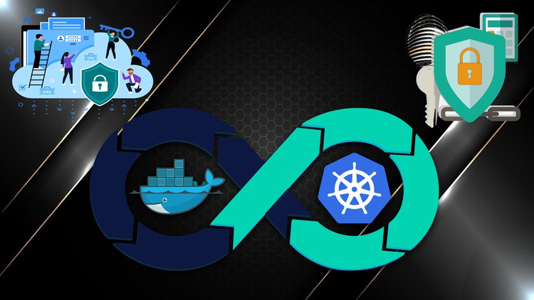 The Complete DevSecOps Course with Docker and Kubernetes