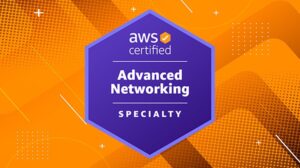 [NEW] AWS Certified Advanced Networking Specialty Exams 2023