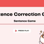 Sentence Correction Game